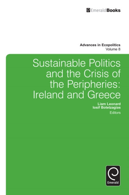 Book cover of: Sustainable Politics and the Crisis of the Peripheries