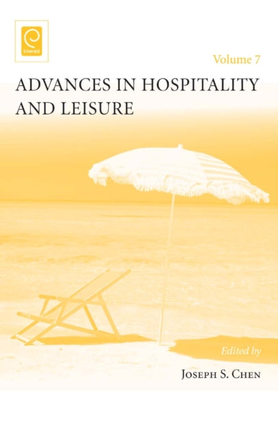 Book cover of: Advances in Hospitality and Leisure. By: Joseph S. Chen