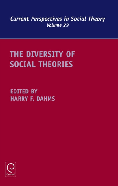 Book cover of: Diversity of Social Theories. By: Harry F. Dahms