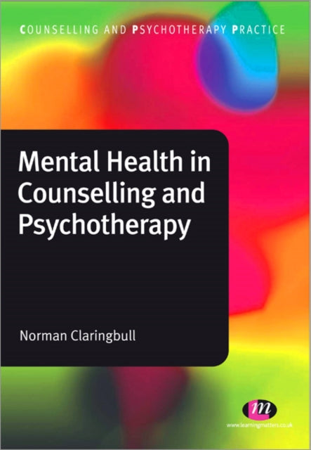 Book cover of: Mental Health in Counselling and Psychotherapy