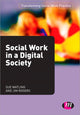 Book cover of: Social Work in a Digital Society