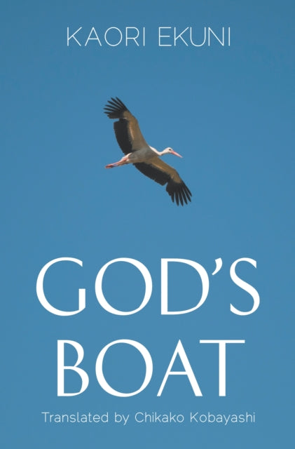 Book cover of: God's Boat. By: Kaori Ekuni