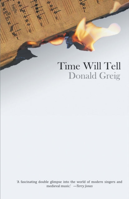 Book cover of: Time Will Tell. By: Donald Greig