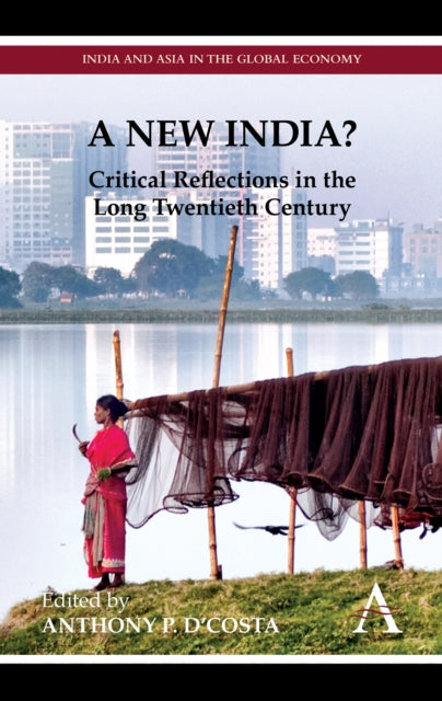 Book cover of: New India?. By: Anthony P. D'Costa