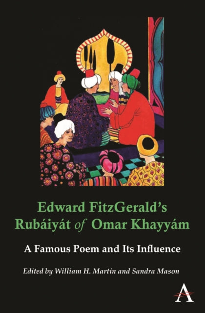 Book cover of: Edward FitzGerald’s Rubaiyat of Omar Khayyam. By: W. H. Martin
