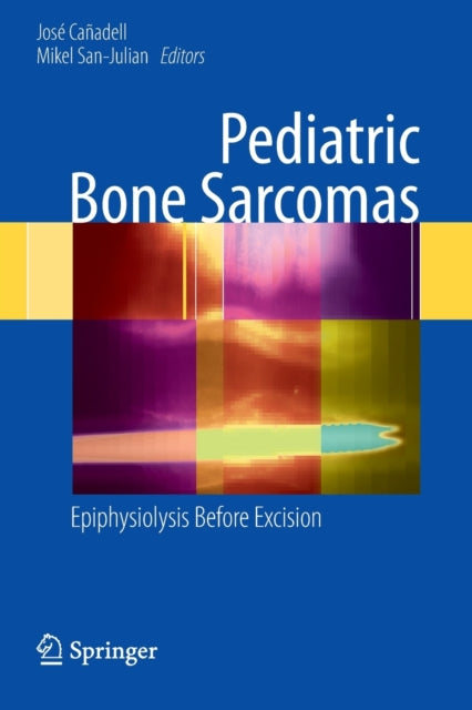 Book cover of: Pediatric Bone Sarcomas