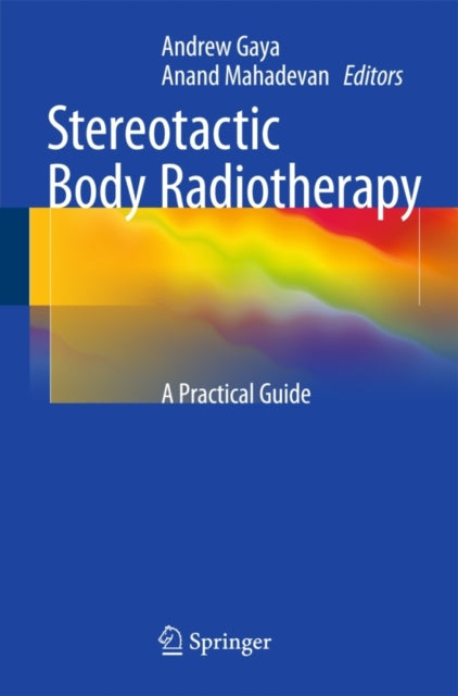 Book cover of: Stereotactic Body Radiotherapy