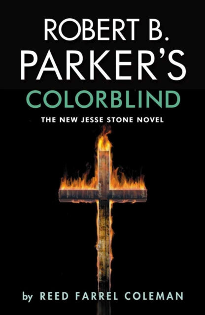 Book cover of: Robert B. Parker's Colorblind. By: Reed Farrel Coleman