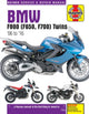 BMW F650, F700 & F800 Twins (06-16) Haynes Repair Manual 9780857339218 Editors of Haynes Manuals