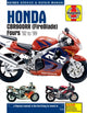 Honda CBR900RR FireBlade (92 - 99) Haynes Repair Manual 9780857339386 John Haynes