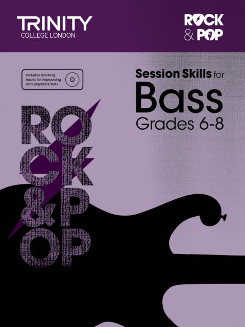 Book cover of: Session Skills for Bass Grades 6-8. By: Trinity College London