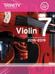 Book cover of: Violin Exam Pieces Grade 7 2016-2019. By: TRINITY COLLEGE LONDON