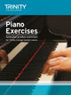 Book cover of: Trinity College London Piano Exercises. By: TRINITY COLLEGE LONDON