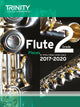 Book cover of: Trinity College London: Flute Exam Pieces Grade 2 2017–2020 (score & part). By: TRINITY COLLEGE LONDON