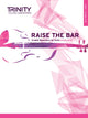 Book cover of: Raise the Bar Violin Book 3 Grades 6-8