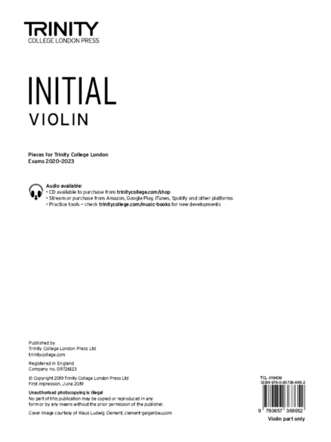 Book cover of: Trinity College London Violin Exam Pieces From 2020: Initial (part only). By: Trinity College London