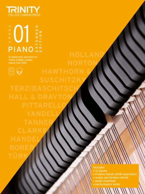 Book cover of: Trinity College London Piano Exam Pieces Plus Exercises From 2021: Grade 1 - Extended Edition. By: Trinity College London Press