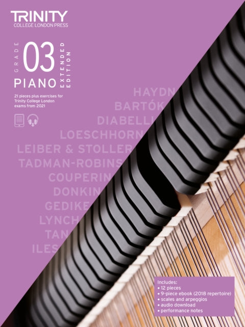 Book cover of: Trinity College London Piano Exam Pieces Plus Exercises From 2021: Grade 3 - Extended Edition. By: Trinity College London Press