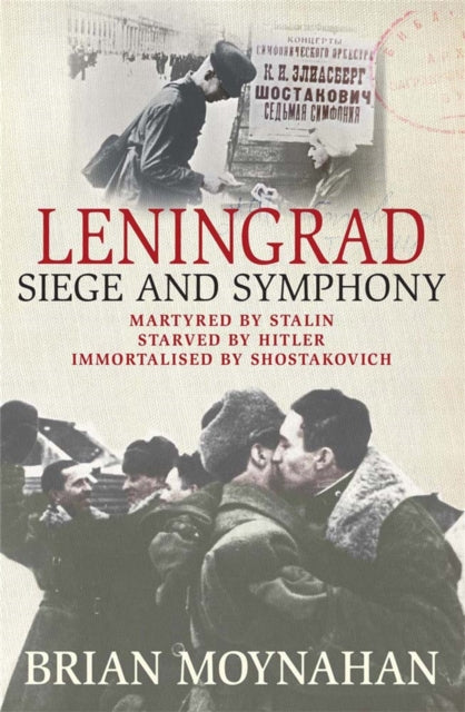 Book cover of: Leningrad. By: Brian Moynahan