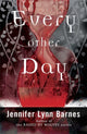 Book cover of: Every Other Day. By: Jennifer Lynn Barnes