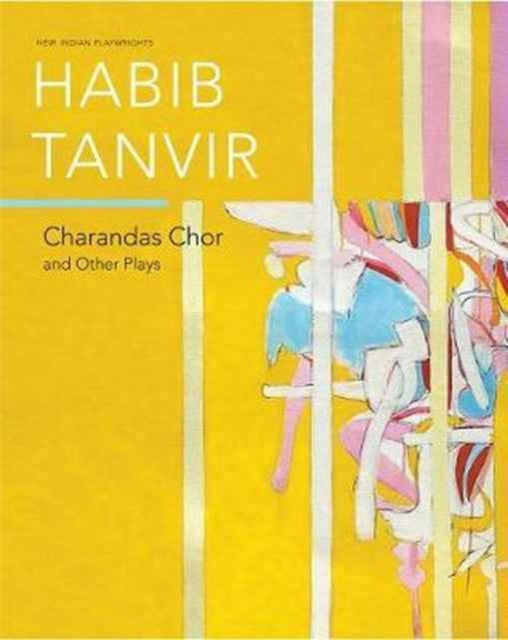 Book cover of: Charandas Chor. By: Habib Tanvir