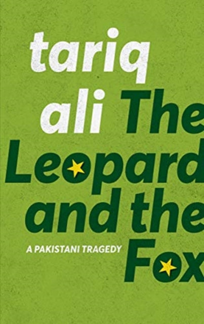 Book cover of: Leopard and the Fox. By: Tariq Ali