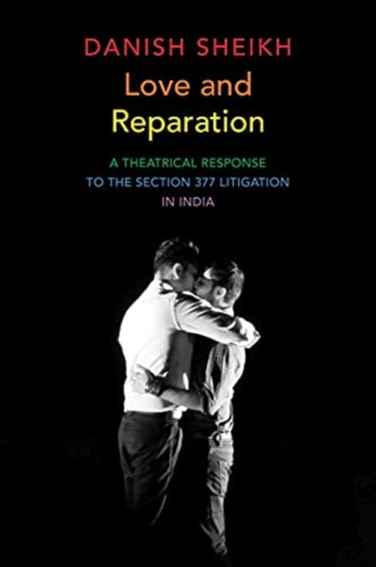 Book cover of: Love and Reparation. By: Danish Sheikh