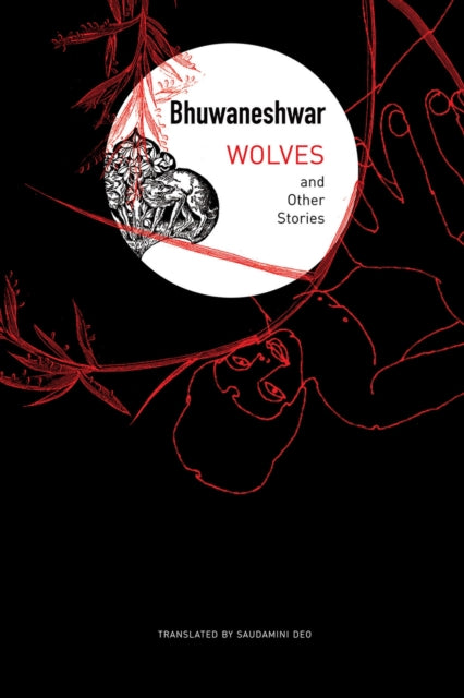 Book cover of: Wolves. By: Bhuwaneshwar Bhuwaneshwar