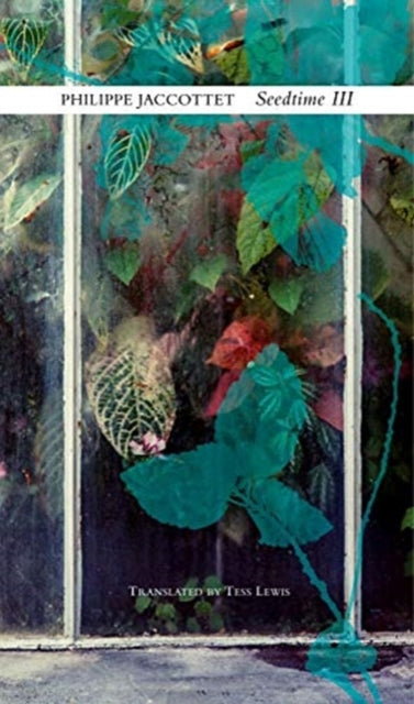 Book cover of: Seedtime III. By: Phlippe Jaccottet