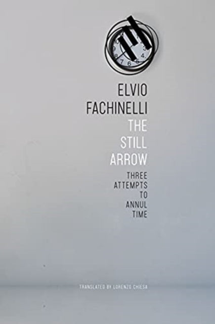 Book cover of: Still Arrow. By: Elvio Fachinelli