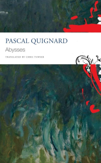 Book cover of: Abysses. By: Pascal Quignard