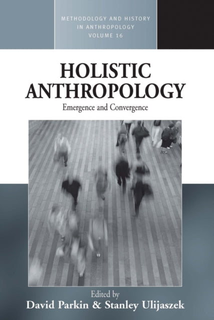 Book cover of: Holistic Anthropology. By: David Parkin
