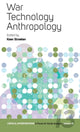 Book cover of: War, Technology, Anthropology. By: Koen Stroeken