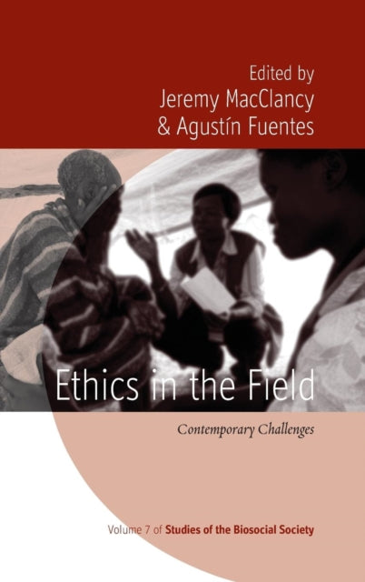 Book cover of: Ethics in the Field