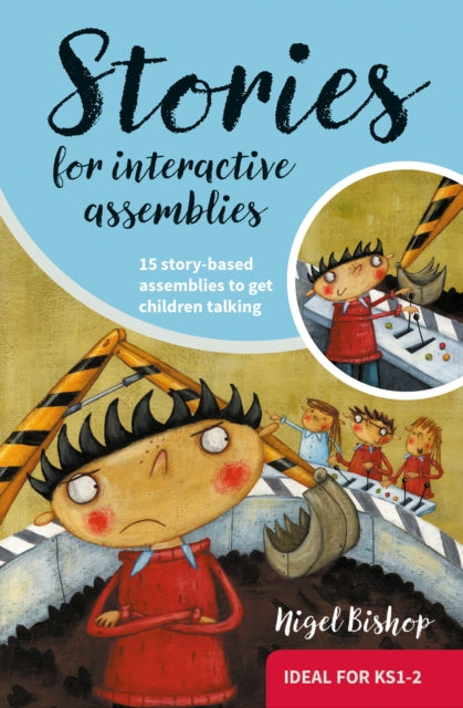 Book cover of: Stories for Interactive Assemblies. By: Nigel Bishop