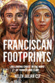 Book cover of: Franciscan Footprints. By: Helen Julian