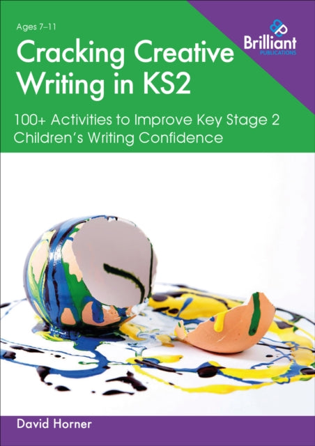 Book cover of: Cracking Creative Writing in KS2. By: David Horner