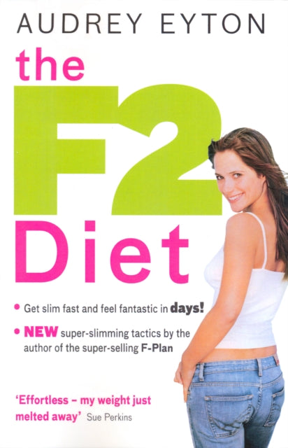 Book cover of: F2 Diet. By: Audrey Eyton