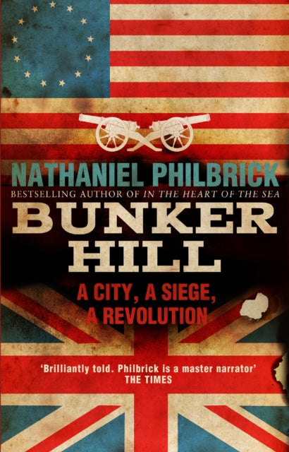 Book cover of: Bunker Hill. By: Nathaniel Philbrick