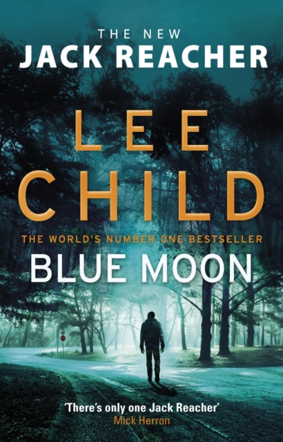 Blue Moon, (Jack Reacher 24) 9780857503633 Lee Child