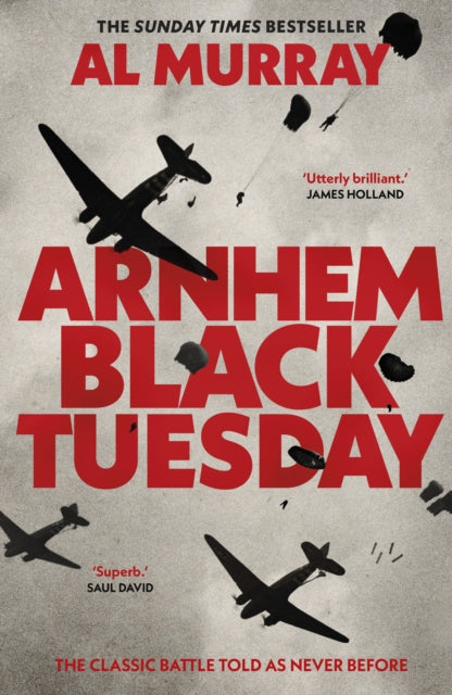 Book cover of: Arnhem: Black Tuesday