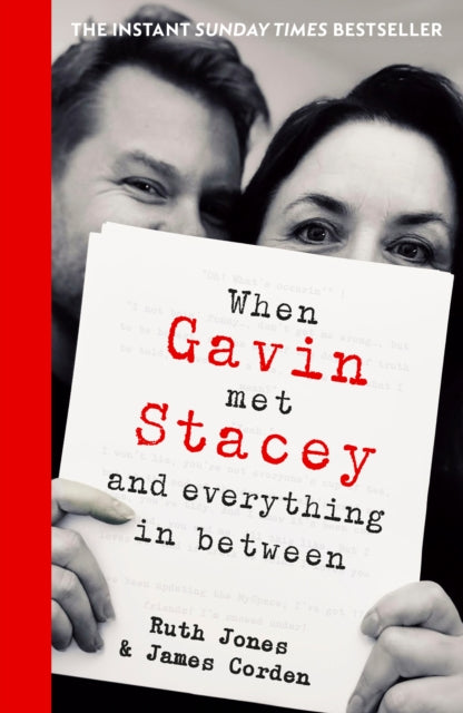 Book cover of: When Gavin Met Stacey and Everything in Between. By: James Corden
