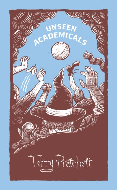 Unseen Academicals, (Discworld Novel 37) 9780857525932 Terry Pratchett