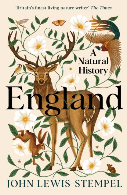 England, A Natural History 9780857526472 John Lewis-Stempel