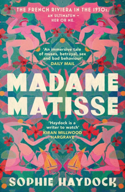 Book cover of: Madame Matisse. By: Sophie Haydock