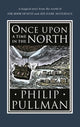 Once Upon a Time in the North 9780857535665 Philip Pullman