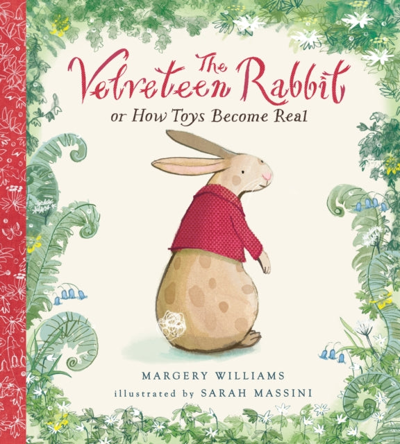The Velveteen Rabbit 9780857636966 Margery Williams Bianco