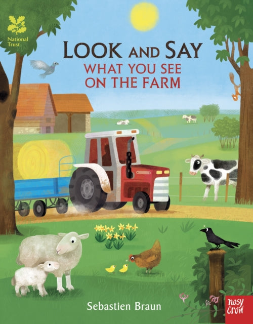 National Trust: Look and Say What You See on the Farm 9780857638861 Sebastien Braun