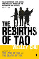 Book cover of: Rebirths of Tao. By: Wesley Chu