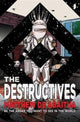 Book cover of: Destructives. By: Howard Hughes